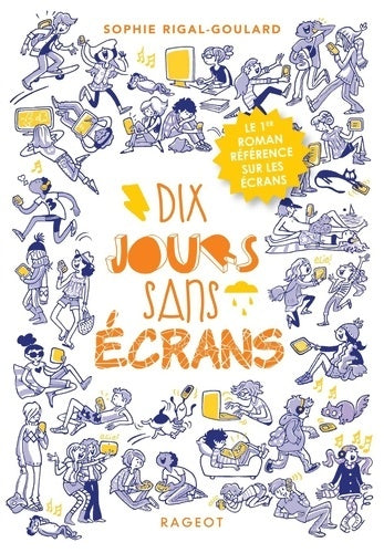 Livrenpoche : Dix jours sans écrans - Sophie Rigal-Goulard - Livre