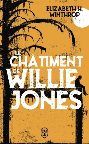 Livrenpoche : Le châtiment de Willie Jones - Elizabeth H. Winthrop - Livre
