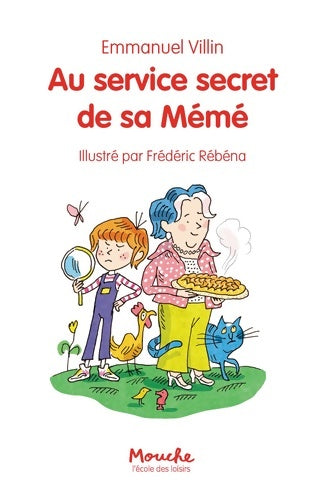 Livrenpoche : Au service secret de sa mémé - Emmanuel Villin - Livre