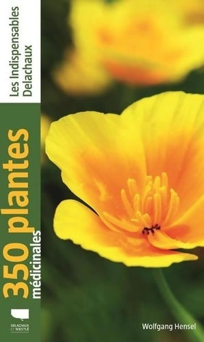 Livrenpoche : 350 plantes médicinales - Wolfgang Hensel - Livre