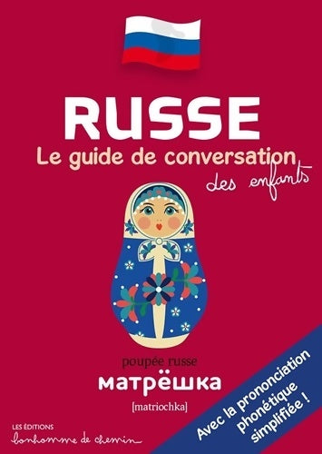 Livrenpoche : Russe : Le guide de conversation des enfants - Stéphanie Bioret - Livre
