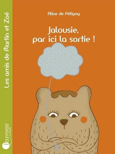 Livrenpoche : Jalousie par ici la sortie ! - Aline De Pétigny - Livre