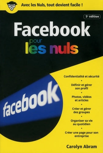 Livrenpoche : Facebook pour les Nuls poche 5e édition - Carolyn Abram - Livre