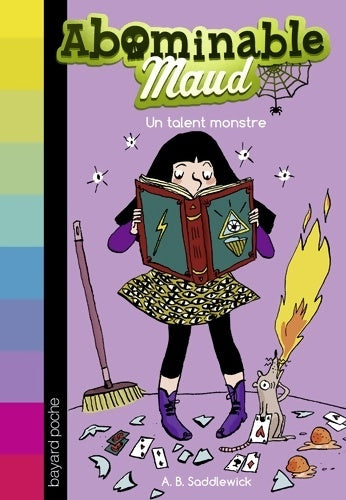 Livrenpoche : Abominable Maud T06 : Un talent monstre - A. B. Saddlewick - Livre