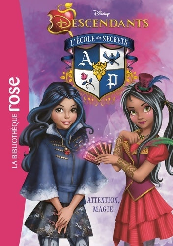 Livrenpoche : Descendants 08 - Attention magie ! - Disney - Livre