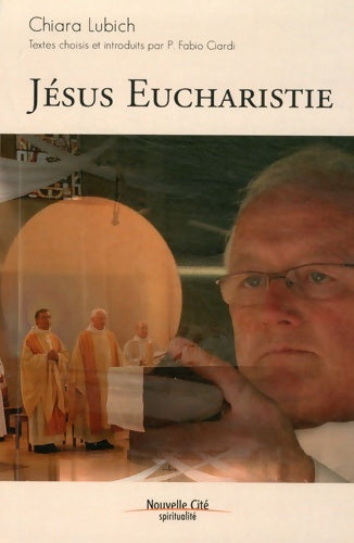 Livrenpoche : Jésus eucharistie - Chiara Lubich - Livre