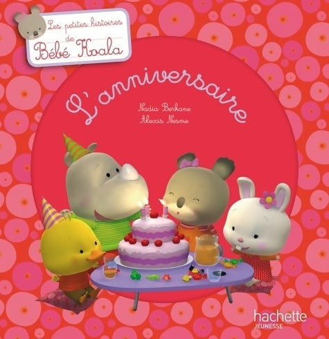 Livrenpoche : L'anniversaire - Nadia Berkane-Nesme - Livre