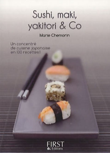 Livrenpoche : Petit livre de - sushi maki yakitori bento and co - Marie Chemorin - Livre