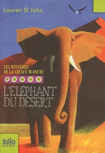 Livrenpoche : L'ELEPHANT DU Désert - Lauren St John - Livre