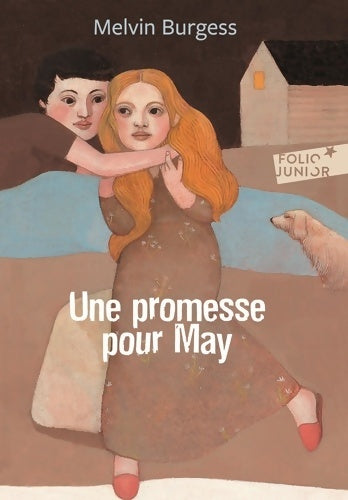 Livrenpoche : Une promesse pour May - Melvin Burgess - Livre