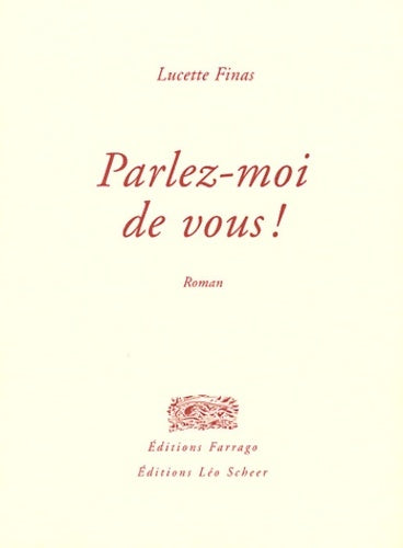 Livrenpoche : Parlez-moi de vous - Finas Lucette - Livre