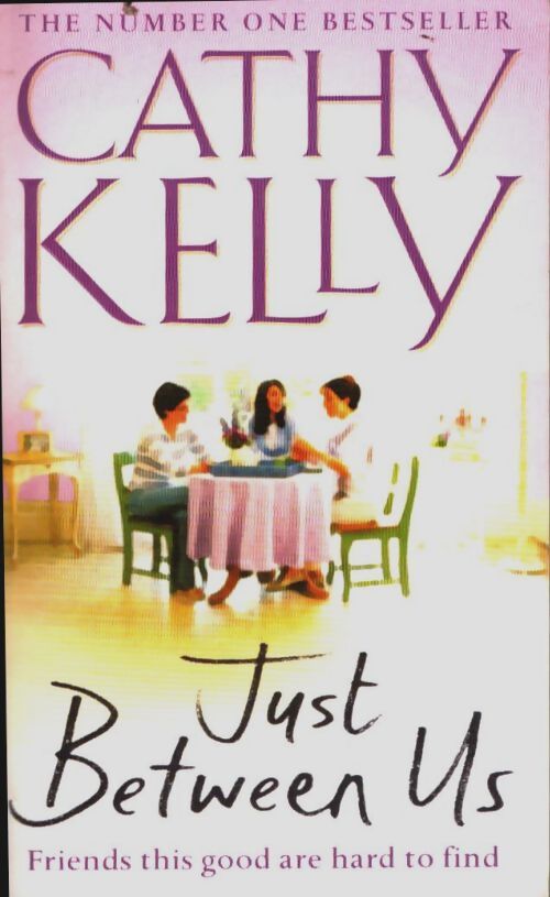 Livrenpoche : Just between us - Cathy Kelly - Livre