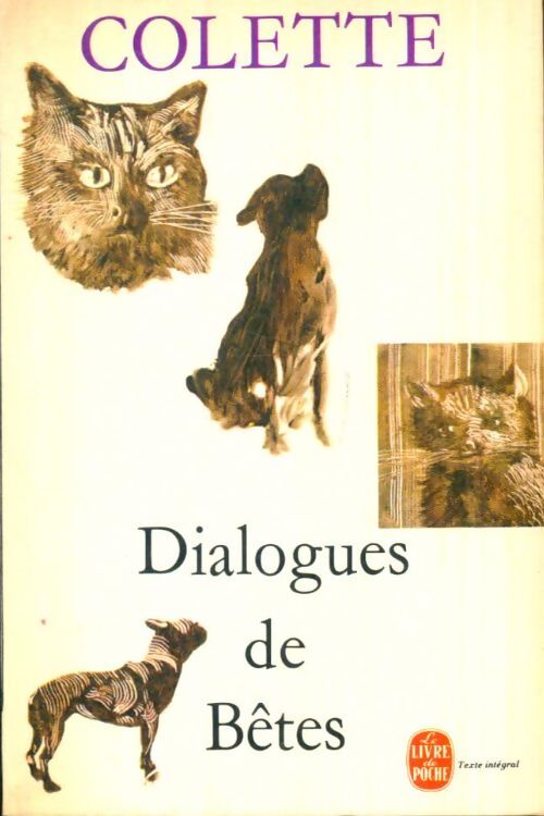 Dialogues de bêtes - Colette - Livre