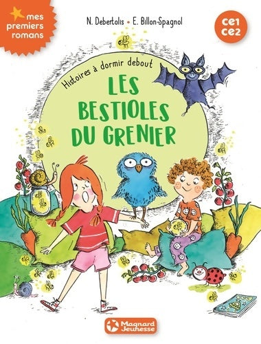 Livrenpoche : Histoires à dormir debout 2 - Les bestioles du grenier - Nadine Debertolis - Livre