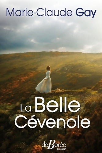 Livrenpoche : La Belle Cévenole - Marie-Claude Gay - Livre