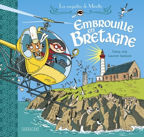 Livrenpoche : les Enquêtes de mirette : Embrouille en Bretagne - Fanny Joly - Livre