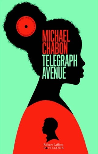Livrenpoche : Telegraph Avenue - Michael Chabon - Livre