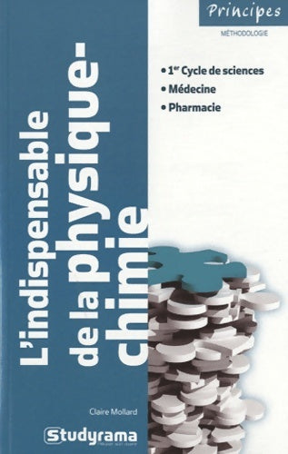 Livrenpoche : L'indispensable de la physique-chimie - Claire Mollard - Livre
