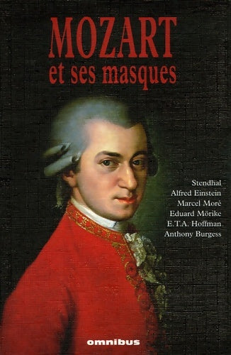 Livrenpoche : Mozart et ses masques - Anne Rey - Livre