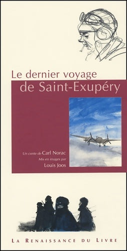 Livrenpoche : Le Dernier Voyage de Saint-Exupéry - Carl Norac - Livre