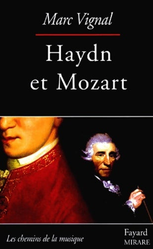Livrenpoche : Haydn et Mozart - Marc Vignal - Livre