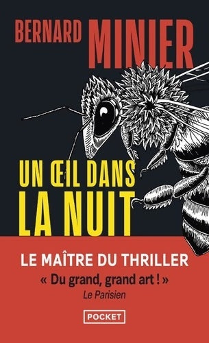 Livrenpoche : Un oeil dans la nuit - Bernard Minier - Livre