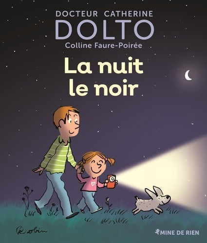 Livrenpoche : La nuit le noir - Catherine Dolto - Livre