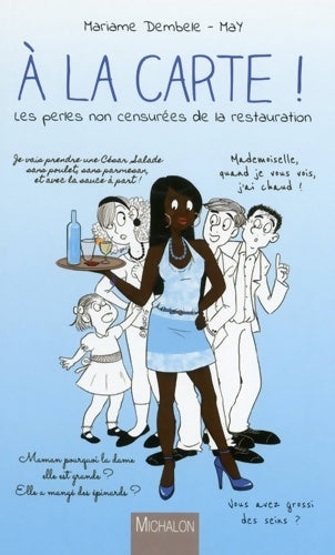 Livrenpoche : A la carte - Mariame Dembele - Livre