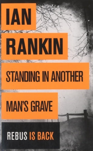 Livrenpoche : Standing in another man's grave - Ian Rankin - Livre