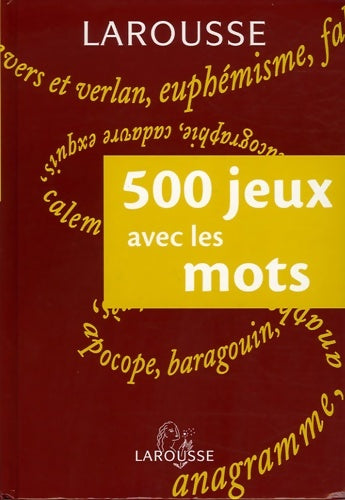 Livrenpoche : 500 jeux avec les mots - Laurent Raval - Livre