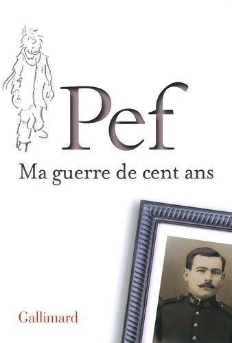 Livrenpoche : Ma guerre de cent ans - Pef - Livre