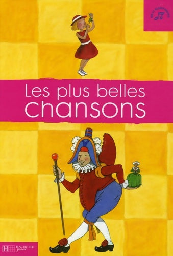 Livrenpoche : Les plus belles chansons - Mireille D'Allancé - Livre