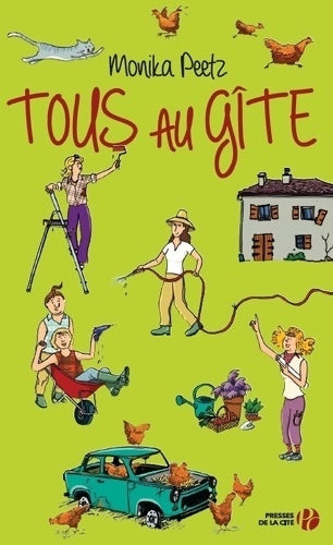 Livrenpoche : Tous au gîte ! - Monika Peetz - Livre