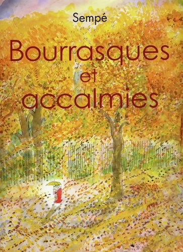 Livrenpoche : Bourrasques et accalmies - Sempé - Livre