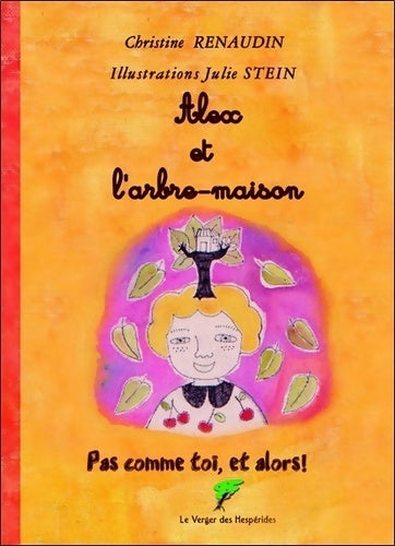 Livrenpoche : Alex et l'arbre-maison - Christine Renaudin - Livre