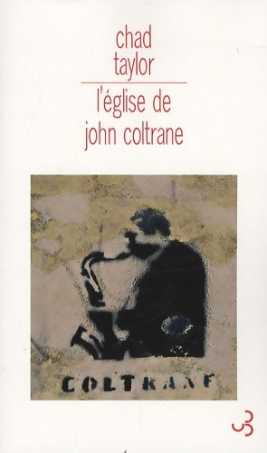 Livrenpoche : L'église de John Coltrane - Chad Taylor - Livre