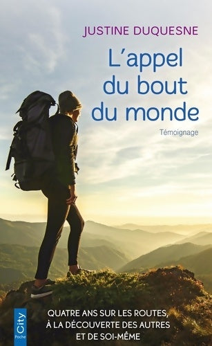 Livrenpoche : L'appel du bout du monde - Justine Duquesne - Livre