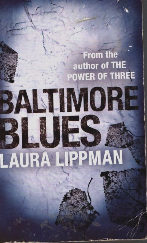Livrenpoche : Baltimore blues - Laura Lippman - Livre
