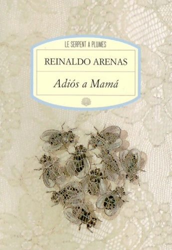Livrenpoche : Adios à Mama - Reinaldo Arenas - Livre