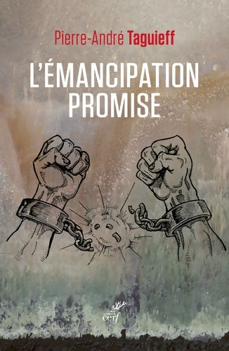 Livrenpoche : L'émancipation promise - Pierre-André Taguieff - Livre