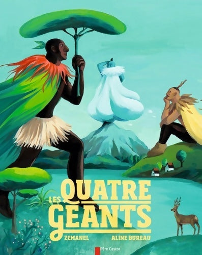Livrenpoche : Les Quatre Géants - Zemanel - Livre