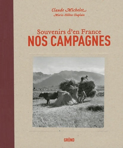 Livrenpoche : NOS CAMPAGNES - Claude Michelet - Livre