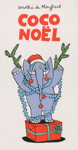 Livrenpoche : Coco Noël - Dorothée De Monfreid - Livre