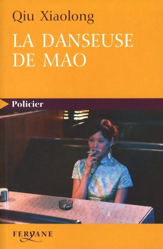 Livrenpoche : La danseuse de Mao - Xiaolong Qiu - Livre