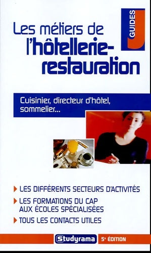 Livrenpoche : Les métiers de l'hôtellerie - restauration - Sophie LE GALI - Livre