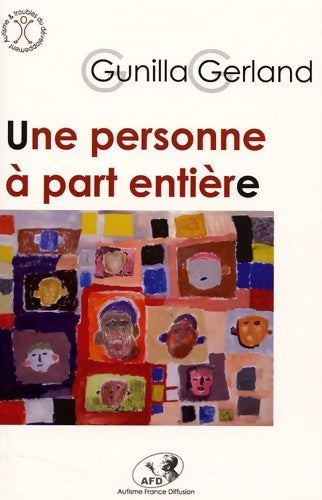 Livrenpoche : Une personne à part entière - Gunilla Gerland - Livre