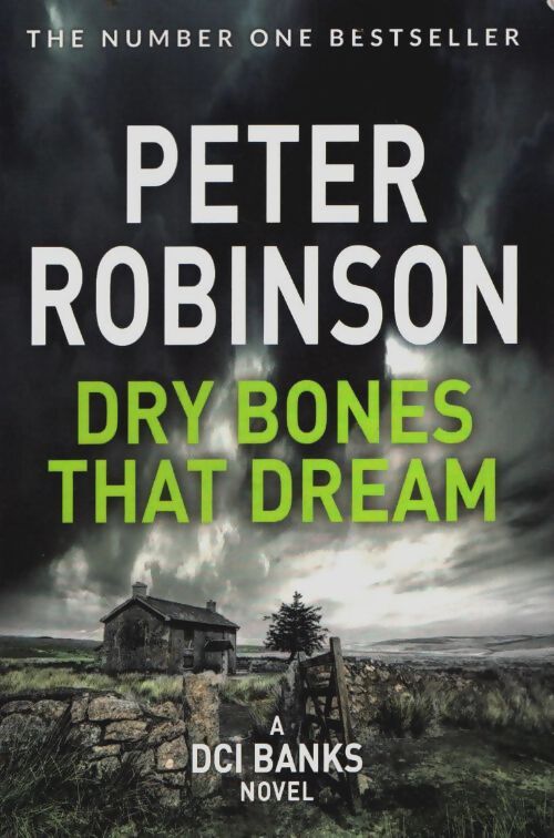 Livrenpoche : Dry bones that dream - Peter Robinson - Livre