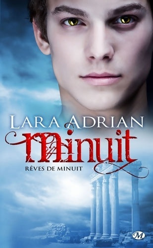 Livrenpoche : Minuit : Rêves de minuit - Lara Adrian - Livre