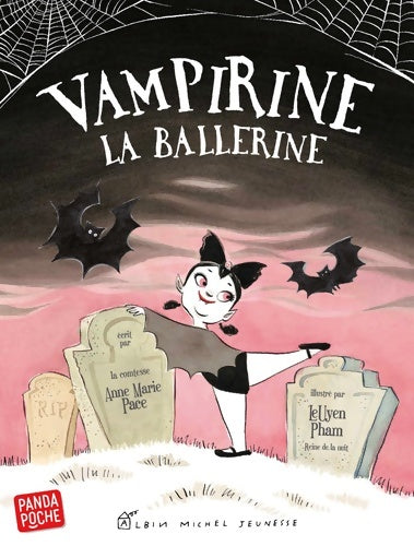 Livrenpoche : Vampirine la ballerine - Anne Marie Pace - Livre
