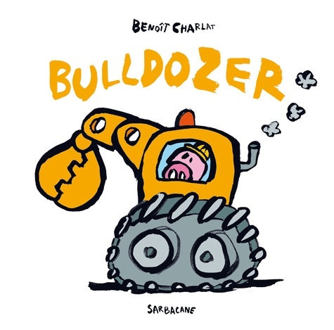 Livrenpoche : Bulldozer - Benoît Charlat - Livre